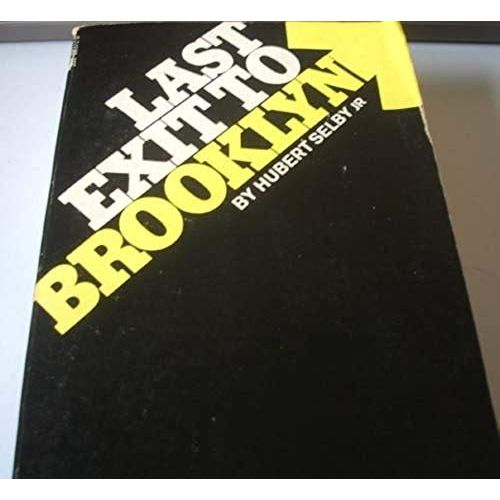 Last Exit To Brooklyn   de Hubert Selby  Format Broch 