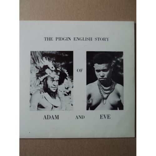 Humorous Monologue (The Pidgin English Story Of Adam And Eve - J.M. Bourke