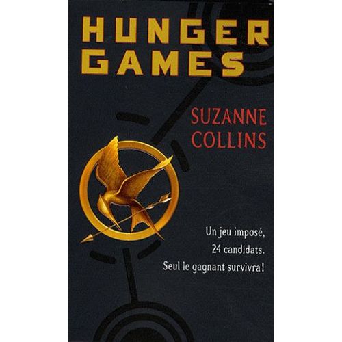 Hunger Games   de Suzanne Collins  Format Reli 