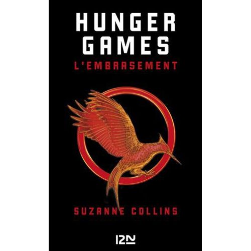 Hunger Games - Tome 2 L'embrasement  