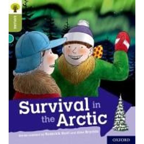 Oxford Reading Tree Explore With Biff, Chip And Kipper: Oxford Level 7: Survival In The Arctic    Format Broch 