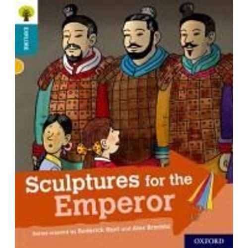 Oxford Reading Tree Explore With Biff, Chip And Kipper: Oxford Level 9: Sculptures For The Emperor    Format Broch 