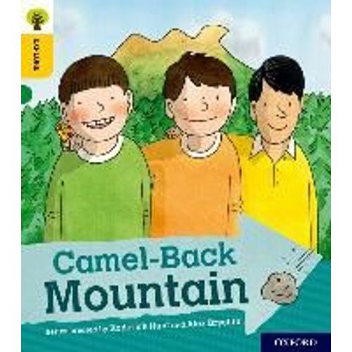 Oxford Reading Tree Explore With Biff, Chip And Kipper: Oxford Level 5: Camel-Back Mountain    Format Broch 