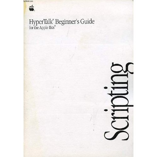 Hypertalk Beginner's Guide For The Apple Iigs   de COLLECTIF  Format Broch 