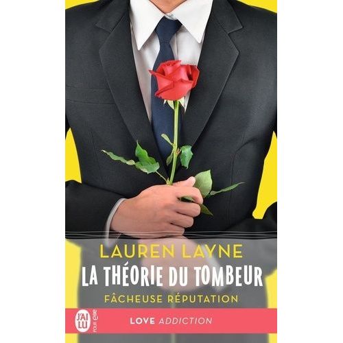 La Thorie Du Tombeur - Tome 1 - Fcheuse Rputation    Format Poche 