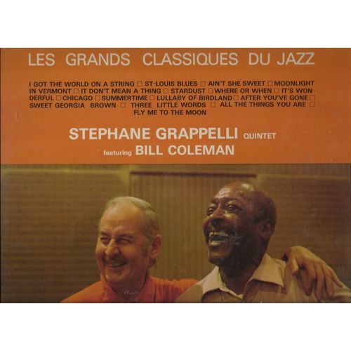 I Got The World On A String, St-Louis Blues, Ain't She Sweet, Moonlight In Vermont, Stardust, Chicago, Summertime, Lullaby Of Birdland, After You've Gone, Three Little Words, ......................... - Stephane Grappelli Quintette (Stephane Grapelli Violon, Marc Hemmeler Piano, Guy Pedersen Basse, Daniel Humair Batterie) - Bill Coleman (Trompette)