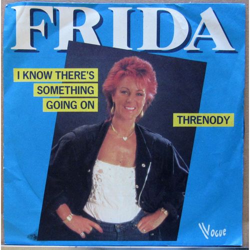 I Know There's Something Going On / Threnody - Frida