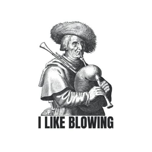 I Like Blowing Vintage Bagpipe Notebook: 6