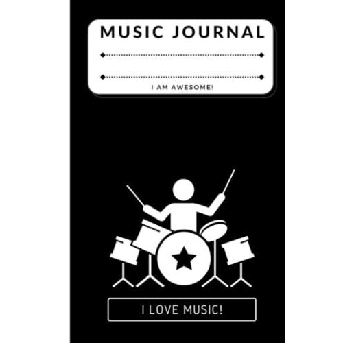 I Love Music Drummer - Song Writing Music Journals For Kids: Lined/Ruled Paper And Staff, Manuscript Paper For Notes, Lyrics And Music. For Musicians, ... Book Notebook Journal 100 Pages 6x9   de unknown  Format Broch 