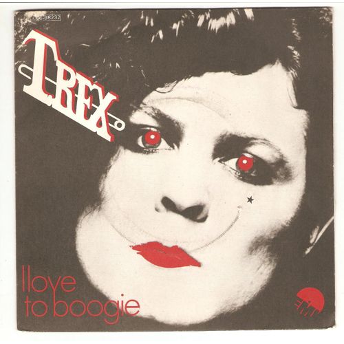 I Love To Boogie - T Rex