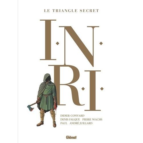 Inri Le Triangle Secret Intgrale    Format Album 