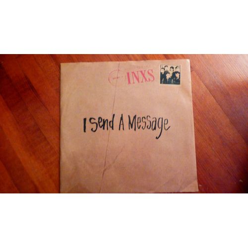 I Send A Message / Mechanical - Inxs
