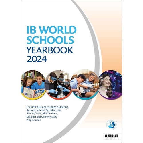 Ib World Schools Yearbook 2024: The Official Guide To Schools Offering The International Baccalaureate Primary Years, Middle Years, Diploma And Career-Related Programmes    Format Broch 