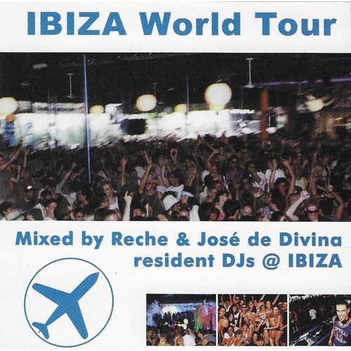 Ibiza World Tour - Mixed By Reche & Jose De Divina, Resident Djs @ Space Ibiza - Jos De Divina, Dj Reche, Joe Montana, Nerva, Electric Soul Brothers, Morgan Morris, Antonio Ocasio, Christian Morgenstern, Dj Lima & Evanz D, Alex Palmer, Dawn Madison, Dj Shark, Layo & Bushwacka!
