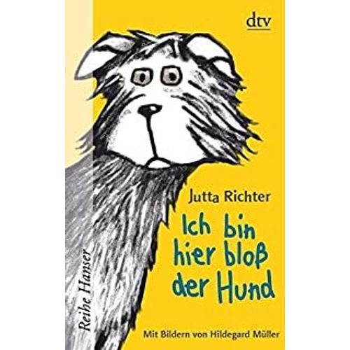 Ich Bin Hier Blo Der Hund    Format Broch 