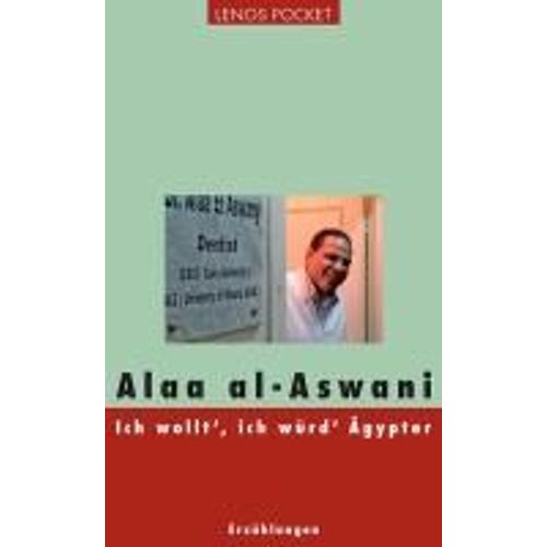 Al-Aswani, A: Ich Wollt, Ich Wrd gypter    Format Broch 
