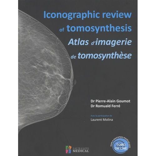 Atlas D'imagerie De Tomosynthse   de Goumot Pierre-Alain  Format Broch 