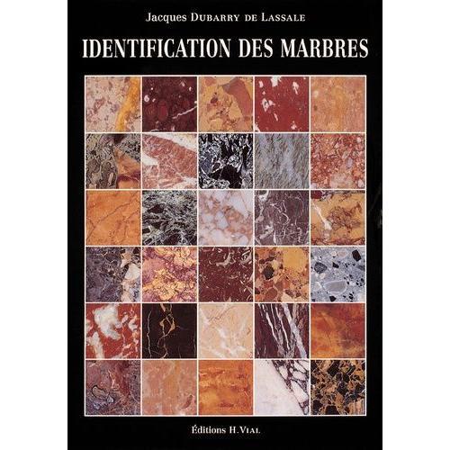 Identification Des Marbres   de Dubarry de Lassale Jacques  Format Reli 