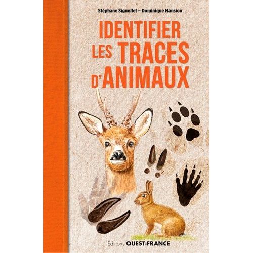 Identifier Les Traces D'animaux    Format Beau livre 