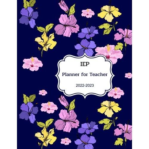 Iep Planner For Teacher: 2022-2023 Special Education Teacher Iep Planner | Large Iep Planner Organizer With Iep Calendar, Meeting Notes, Caseload And Goal Tracker,Paperback   de Douglas, Linda  Format Broch 