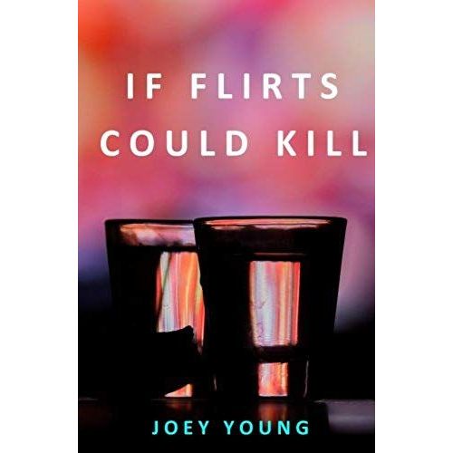 If Flirts Could Kill    Format Broch 