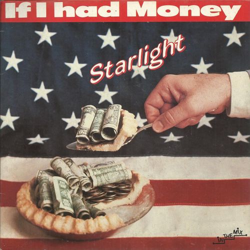 If I Had Money (J. Morali - F. Zarr - H. Belolo - F. Hudon) 3'48  /  Version Instrumentale 3'53 - Starlight