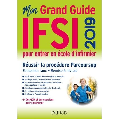 Mon Grand Guide Ifsi Pour Entrer En cole D'infirmier    Format Grand Format 