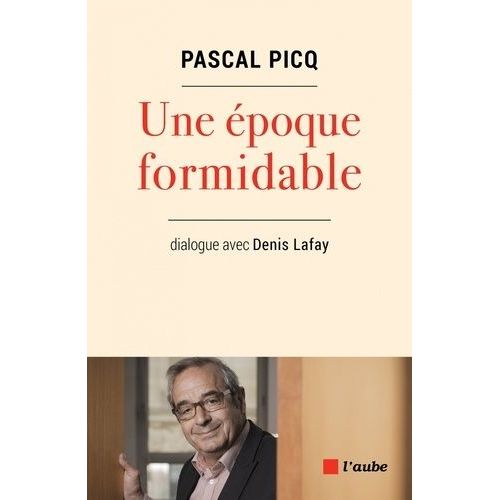 Une poque Formidable    Format Grand Format 