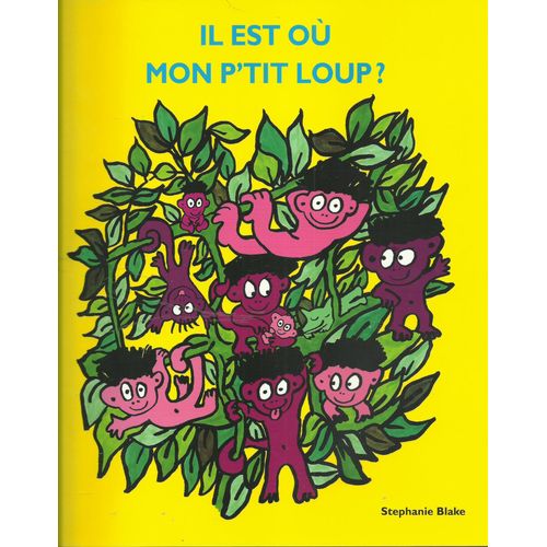 Il Est O Mon P'tit Loup?   de stphanie blake  Format Cartonn 