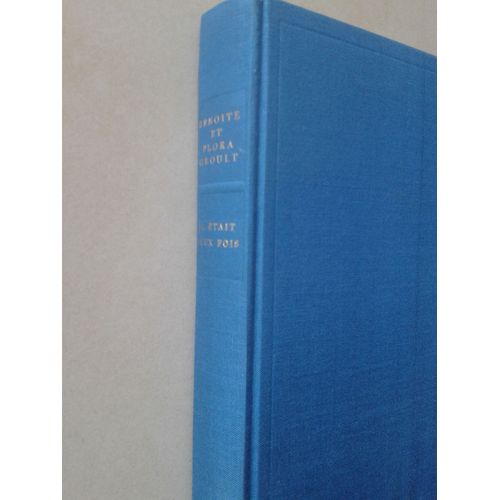 Il tait Deux Fois   de benoite groult & flora  Format Reli 
