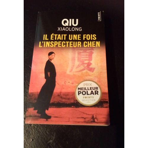 Il tait Une Fois L Inspecteur Chen   