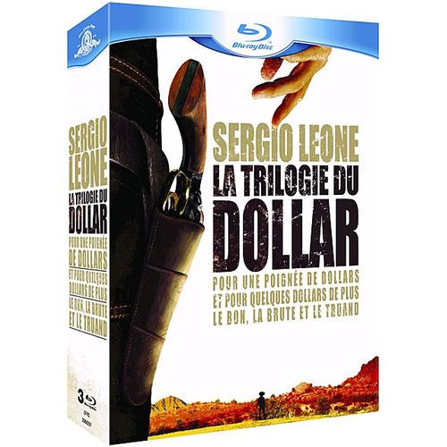 Sergio Leone : La Trilogie Du Dollar : Pour Une Poigne De Dollars + Et Pour Quelques Dollars De Plus + Le Bon, La Brute Et Le Truand - Blu-Ray