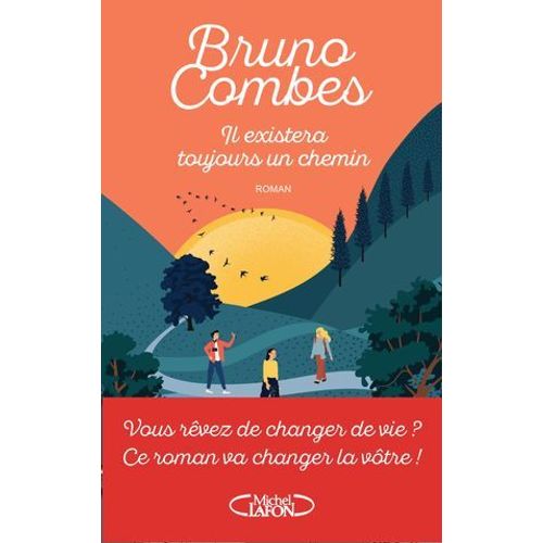 Il Existera Toujours Un Chemin  