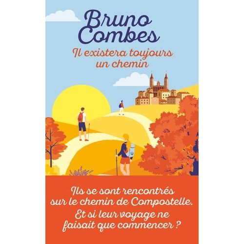 Il Existera Toujours Un Chemin   de Combes Bruno  Format Poche 