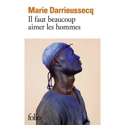 Il Faut Beaucoup Aimer Les Hommes    Format Poche 