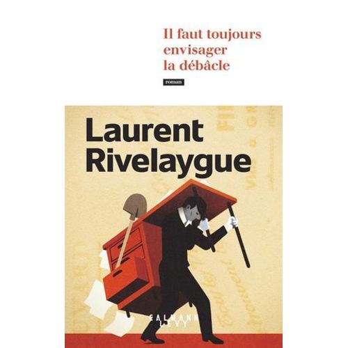 Il Faut Toujours Envisager La Dbcle  