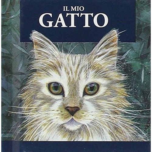 Il Mio Gatto   de Helen Exley  Format Poche 