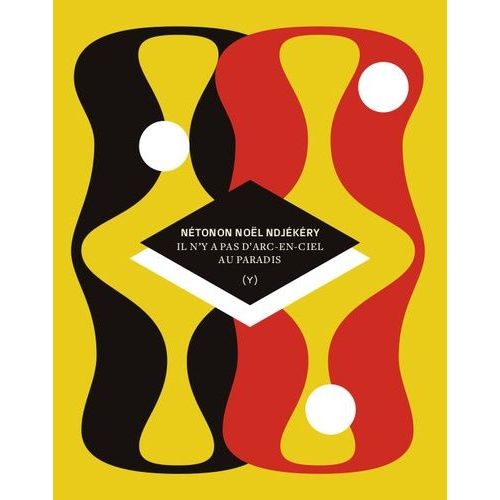 Il N'y A Pas D'arc-En-Ciel Au Paradis    Format Beau livre 