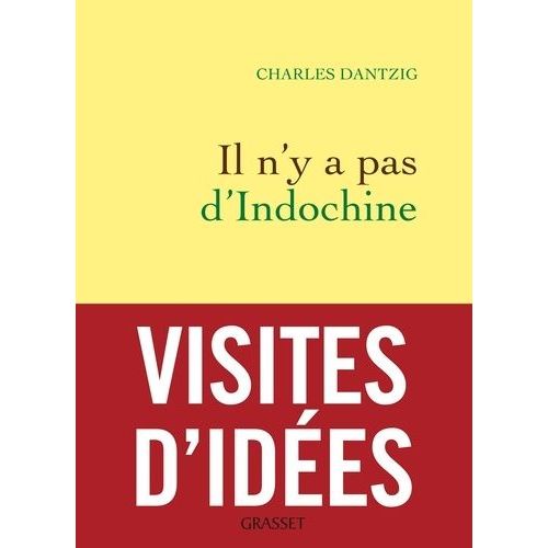 Il N'y A Pas D'indochine    Format Grand Format 