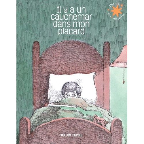 Il Y A Un Cauchemar Dans Mon Placard   de Mayer Mercer  Format Album 