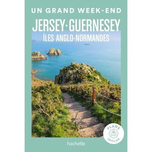 les Anglo-Normandes Un Grand Week-End  