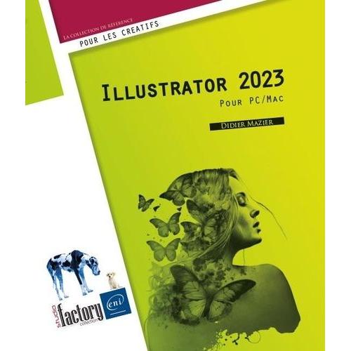 Illustrator 2023 - Pour Pc/Mac   de Mazier Didier  Format Beau livre 