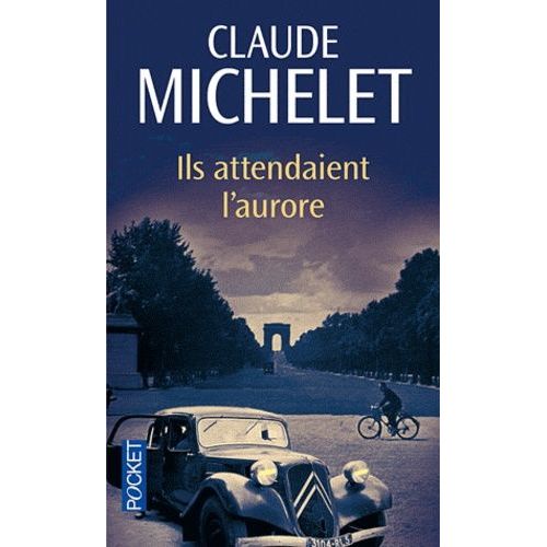 Ils Attendaient L'aurore    Format Poche 