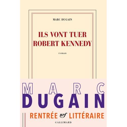 Ils Vont Tuer Robert Kennedy    Format Grand Format 
