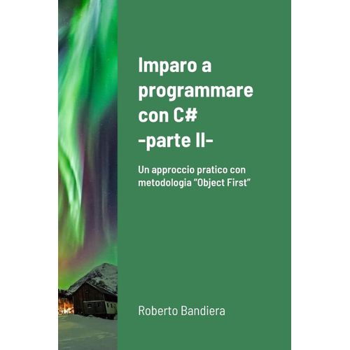 Imparo A Programmare Con C# - Parte Ii    Format Broch 