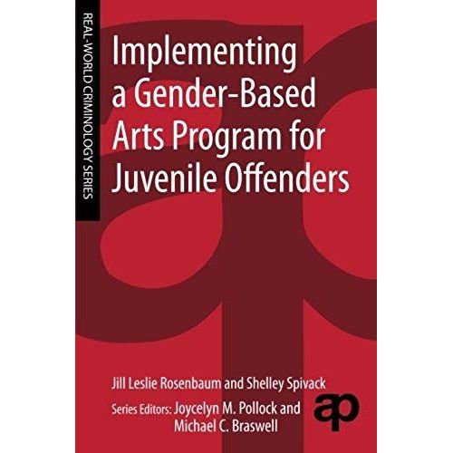 Implementing A Gender-Based Arts Program For Juvenile Offenders    Format Broch 