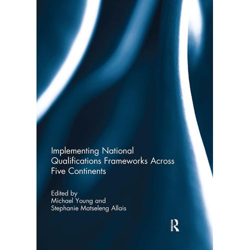 Implementing National Qualifications Frameworks Across Five Continents    Format Broch 
