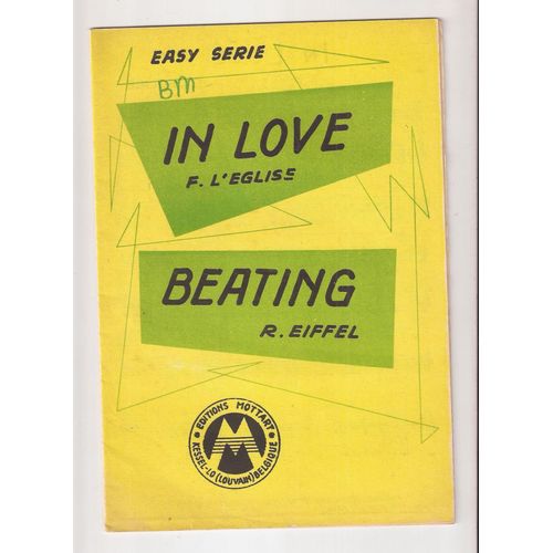 In Love + Beating - Easy Series - Partition Pour Tous Instruments D'orchestre
