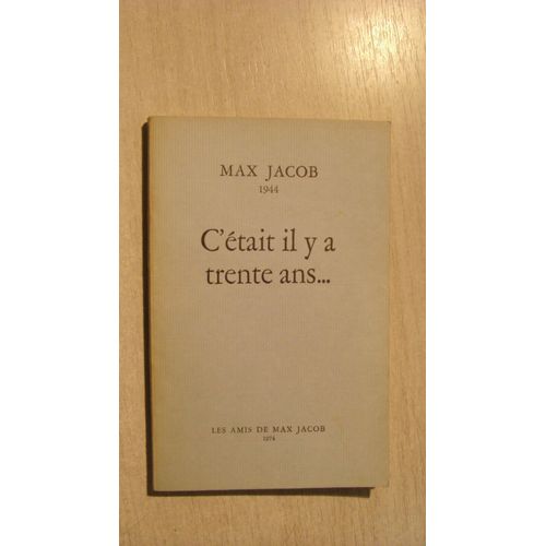 In Memoriam Max Jacob 1944 Ctait Il Y A Trente Ans...   de Collectif