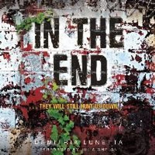 In The End   de Demitria Lunetta 